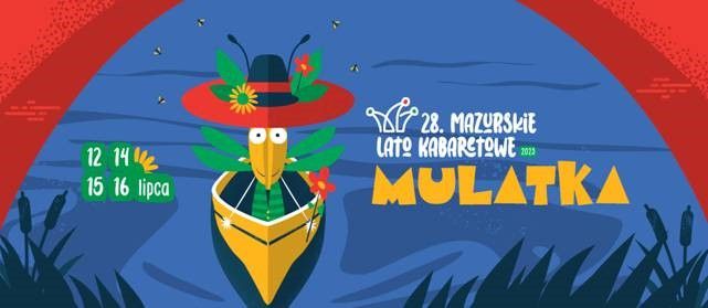 28-edycja-mazurskiego-lata-kabaretowego-mulatka-2023